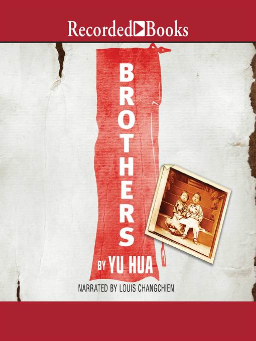 Title details for Brothers by Yu Hua - Available